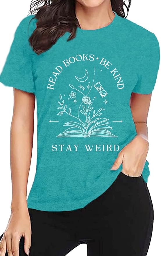 Book Lover Shirt for Women Read Books Be Kind Stay Weird T-Shirt Funny Teacher Shirt