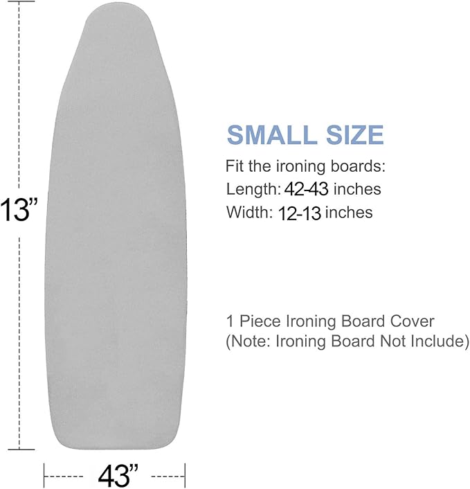 Ironing Board Cover and Pad, Small Size 13x43, 12x42, Thick Padding, Elastic Edge, Silicone Coated, Adjustable Fastener, Heavy Duty Padded Iron Board Covers (Grey, 13" x 43")