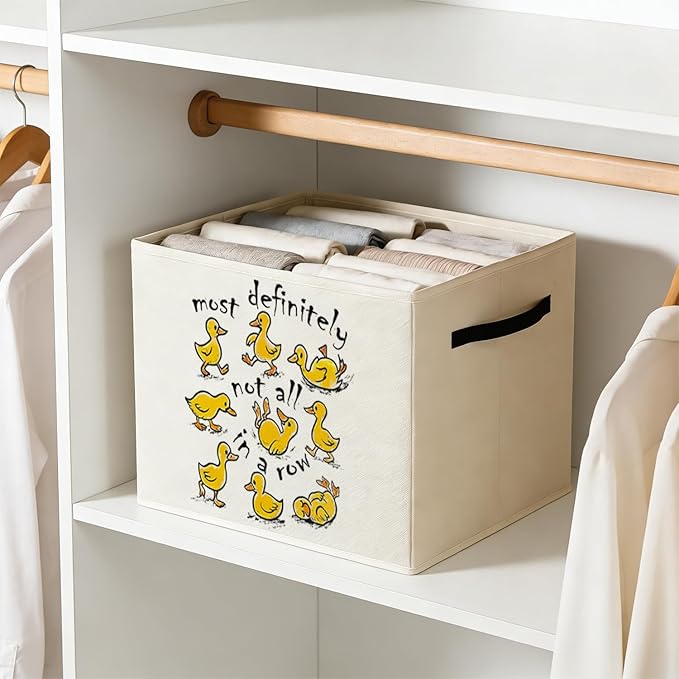 Funny Yellow Duck Storage Bin Box with Handles, Most Definitely Not All in a Row Foldable Baskets Organizer for Bedroom Bathroom Kids Room Clothes Toys Books, Toybox for Boys Girls