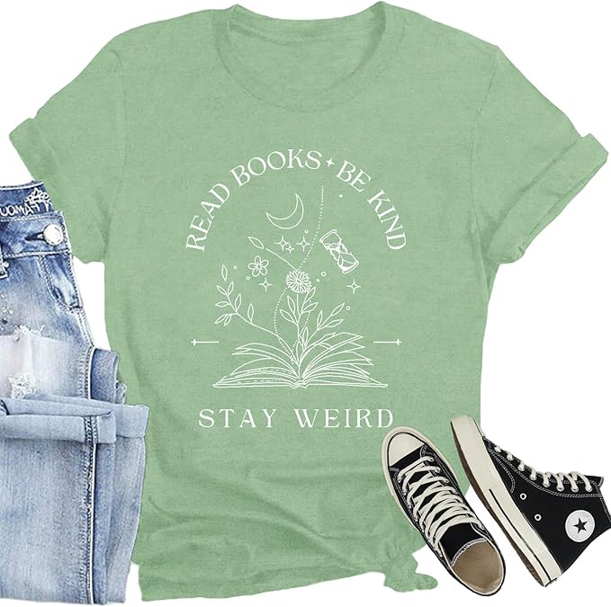 Book Lover Shirt for Women Read Books Be Kind Stay Weird T-Shirt Funny Teacher Shirt