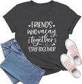 Best Friend Shirts for Women Bestie T-Shirt Friends Who Vacay Together Stay Together Tee Tops