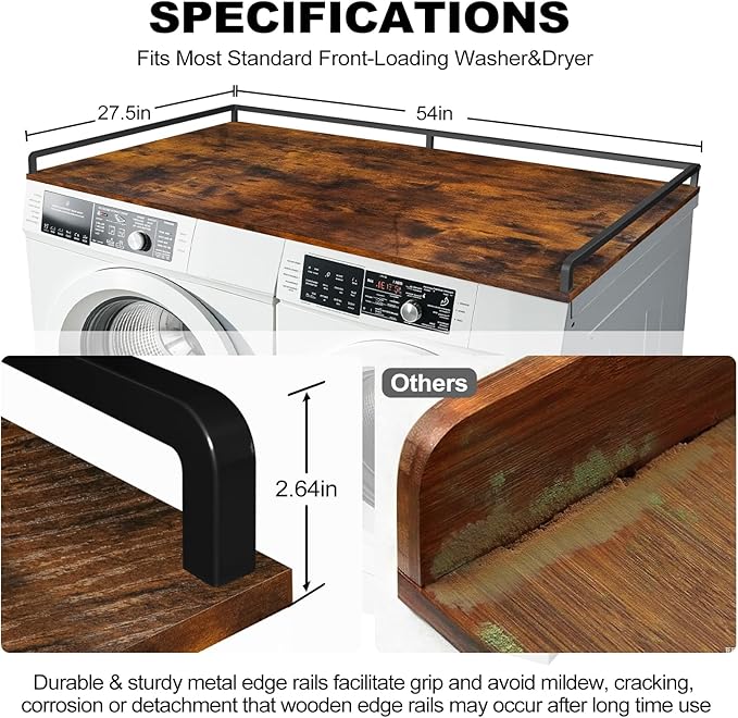 Washer Dryer Countertop, 27.5" D x 54" W Wood Washer Dryer Shelf Topper with 2.6" H Metal Edge and Anti-Skid Pads, for Laundry Room Storage and Organization, Folding Clothes(Brown)
