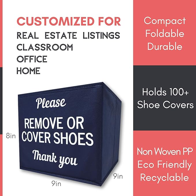 Shoe Covers Box - Real Estate Agent Supplies, Disposable Shoe Bootie Holder For Realtor Listings and Open Houses | Please Cover or Remove Shoes Bin