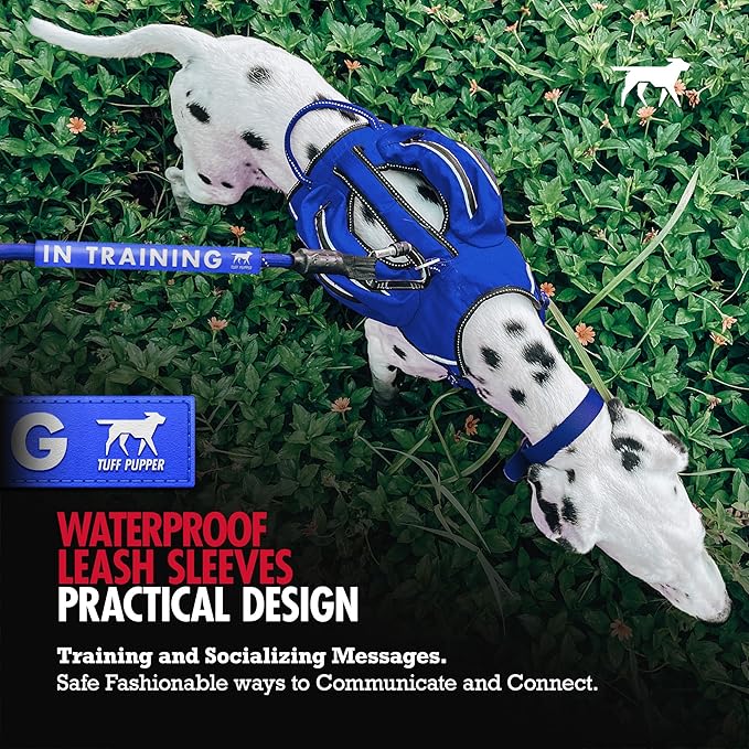 Tuff Pupper Waterproof Leash Sleeve | Fits Any Standard Size 1 Inch Wide Leash | Dual Sided Message | Durable Neoprene & Silicone | Odor & Stink Proof | Easy Secure On & Off (1 Pack, in Training)
